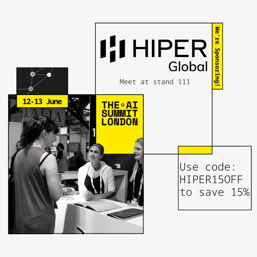 HIPER Global at The AI Summit London 2024